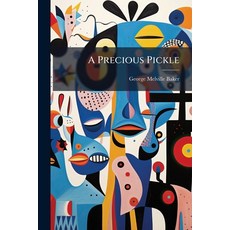 (英文圖書)A Precious Pickle 平裝版, Nabu Press, 英文