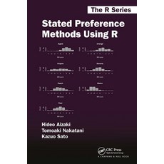 (영문도서)Stated Preference Methods Using R Paperback, English, 9781032924472, CRC Press English, 9781032924472, CRC Press