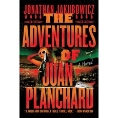 (英文圖書)The Adventures of Juan Planchard 平裝版, Grand Central Publishing, 英文