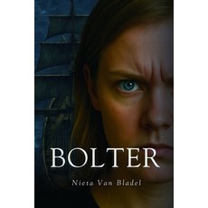 (영문도서)Bolter Paperback, Phoenix Books, English, 9780994593740