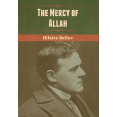 The Mercy of Allah Hardcover, Bibliotech Press