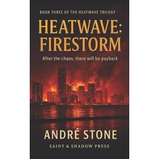 (英文圖書)Heatwave: Firestorm: Book Three of The Heatwave Trilogy 平裝版, Independently Published, 英文