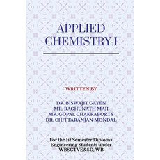 (영문도서)Applied Chemistry-I Paperback, Dr Biswajit Gayen, Notion Press, 9798905407666
