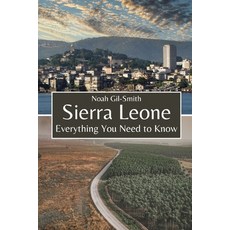 (英文圖書)Sierra Leone: Everything You Need to Know 平裝版, Independently Published, 英文