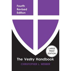 (영문도서)Vestry Handbook Fourth Edition (Fourth Edition Revised Fourth) Paperback, Church Publishing, English, 9781640659063