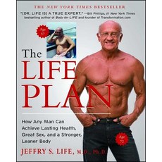 (영문도서) The Life Plan: How Any Man Can Achieve Lasting Health Great Sex and a Stronger Leaner Body Paperback, Atria Books, English, 9781439194591