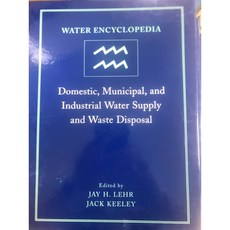 WATER ENCYCLOPEDIA 家用、市政和工業供水及廢物處理, Wiley