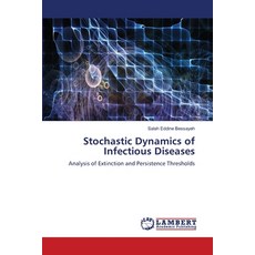 (영문도서)Stochastic Dynamics of Infectious Diseases Paperback