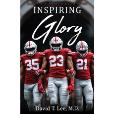 (영문도서) Inspiring Glory Paperback, Xulon Press, English, 9798868505775