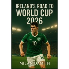 (英文圖書)Ireland's Road To World Cup 2026 平裝版, Independently Published, English, Paperback