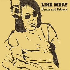 [CD] Link Wray (링크 레이) - 5집 Beans And Fatback