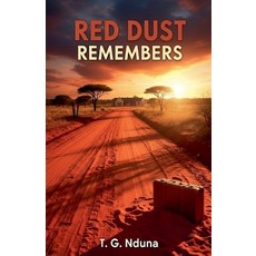 (英文圖書)Red Dust Remembers 平裝版, T. G. Nduna, 英文