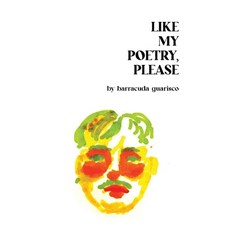 (영문도서)Like My Poetry Please Paperback