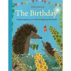 The Birthday:A Big Hedgehog and Little Hedgehog Adventure, The Birthday, Teckentrup, Britta, Teckentr.., Prestel Publishing