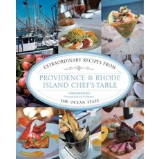 (영문도서) Providence & Rhode Island Chef's Table: Extraordinary Recipes from the Ocean State Paperback, Globe Pequot Press, English, 9781493047116