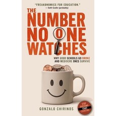 (英文圖書)The Number no one watches: Why good schools go broke and mediocre ones survive 平裝版, Independently Published, English, Paperback