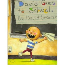 David Goes to School:, Blue Sky Press