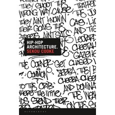 Hip-Hop Architecture Paperback, Bloomsbury Visual Arts, English, 9781350116146