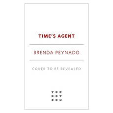 (영문도서) Time's Agent Paperback, Tordotcom, English, 9781250854315