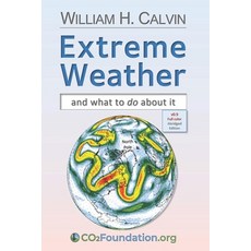 (영문도서) Extreme Weather: and what to do about it Paperback, Independently Published, English, 9781676025375