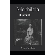 Mathilda Illustrated Paperback, Independently Published