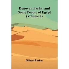 (英文圖書)Donovan Pasha and Some People of Egypt (Volume 2) 平裝版, Alpha Edition, 英文