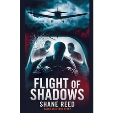 (영문도서) Flight of Shadows Paperback, Idsfa, English, 9798227874368