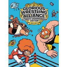 (영문도서) Glorious Wrestling Alliance: Ultimate Championship Edition Library Binding, Graphic Universe (Tm), English, 9781541589797