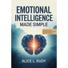 (英文圖書)Emotional Intelligence Made Simple: The 12-Step Blueprint to Manage Emotions Bu... 平裝版, Independently Published, 英文