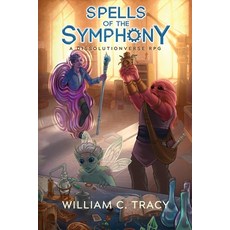 (영문도서) Spells of the Symphony Paperback, Space Wizard Science Fantasy, English, 9781960247346