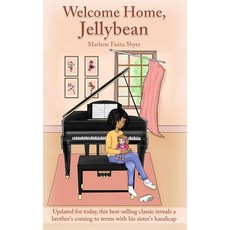 Welcome Home Jellybean [paperback], Welcome Home, Jellybean [paper