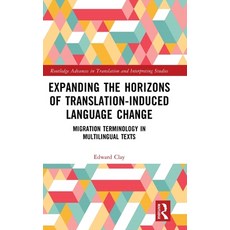 (英文圖書)Expanding the Horizons of Translation-Induced Language Change: Migration Termino... 精裝版, Routledge, 英文
