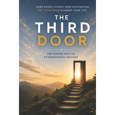 (英文圖書)The Third Door: A Practical Guide to Finding Purpose Breaking Limiting Beliefs ... 平裝版, Independently Published, English, Paperback