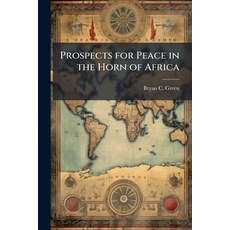 (영문도서)Prospects for Peace in the Horn of Africa Paperback, Hutson Street Press, English, 9781025136752