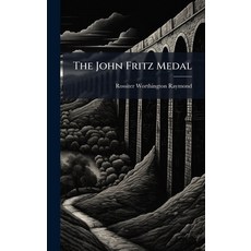 (英文圖書)The John Fritz Medal 精裝版, Hutson Street Press, 英文