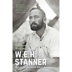 (영문도서) W.E.H. Stanner Paperback, La Trobe University Press, English, 9781760644048