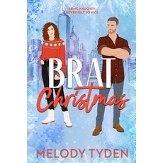 (英文圖書)Brat Christmas 平裝版, Melody Tyden, English