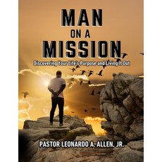 (英文圖書)Man on a Mission: Discovering Your Life's Purpose and Living It Out 平裝版, Independently Published, 英文