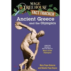 Ancient Greece and the Olympics: A Nonfiction Companion to Magic Tree House #16: Hour of the Olympics Paperback, Random House Books for Young Readers
