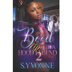 (영문도서) Boo'd Up With A Hood Legend 2 Paperback, Independently Published, English, 9798520936978