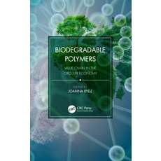(영문도서) Biodegradable Polymers: Value Chain in the Circular Economy Paperback, CRC Press, English, 9780367371364