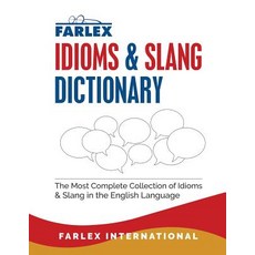 (영문도서) The Farlex Idioms and Slang Dictionary Paperback, Createspace Independent Pub..., English, 9781539588870
