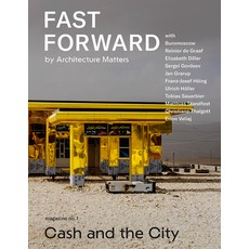 Fast Forward: Magazine on Cities and the Future No. 1: Cash and the City Paperback, Jovis Verlag, English, 9783868598575