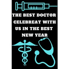 THE BEST DOCTOR CELEBREAT WITH US IN THE BEST NEW YEAR