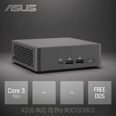 ASUS NUC 15 Pro NUC15CRKI3 (베어본) 코어3 100U / 인강용 사무용 비즈니스용 가정용 작고 가벼운 미니PC