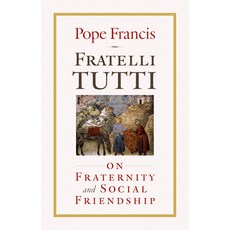 (영문도서)Fratelli Tutti: On Fraternity and Social Friendship Paperback, Twenty-Third Publications, English, 9781627855945