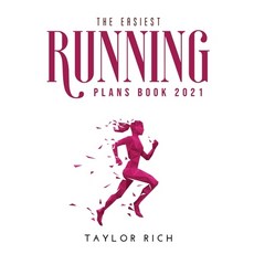 The Easiest Running Plans Book 2021 Hardcover, Taylor Rich, English, 9781008969254
