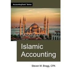 (영문도서)Islamic Accounting Paperback, Accountingtools, Inc., English, 9781642211993