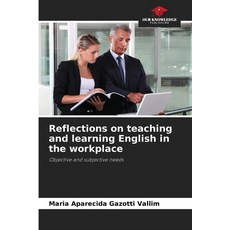 (英文圖書)Reflections on teaching and learning English in the workplace 平裝版, Our Knowledge Publishing, 英文