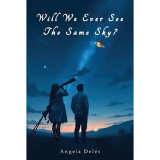 (영문도서)Will We Ever See the Same Sky? Paperback, MBP, English, 9798295402722